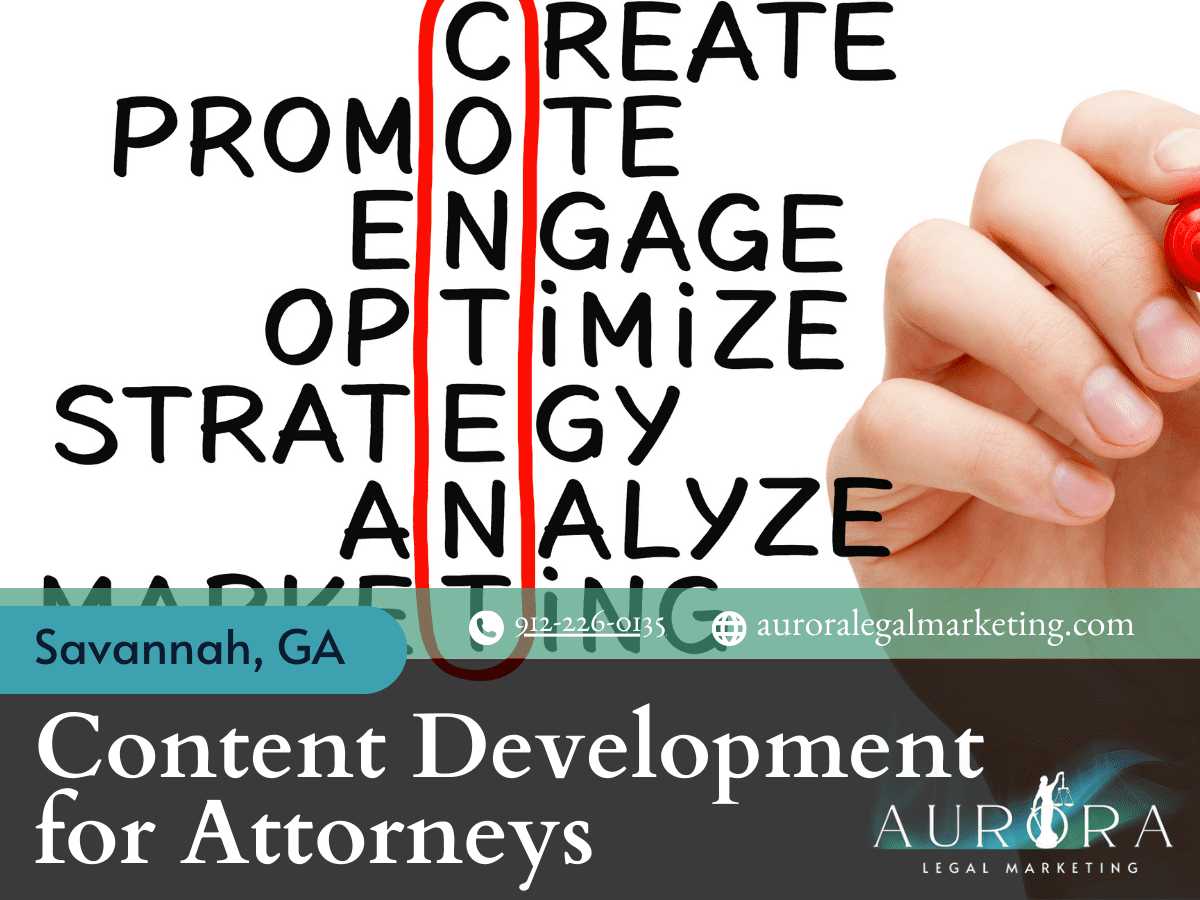 Content Development for attorneys in Savannah GA